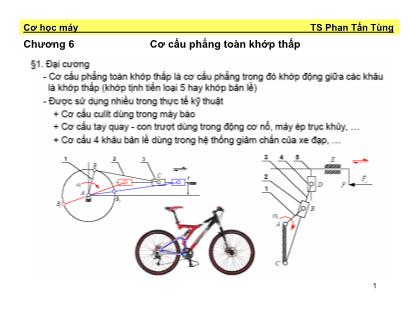 Giáo trình Môn học Cơ học máy - Chương 6: Cơ cấu phẳng toàn khớp thấp - Phan Tấn Tùng
