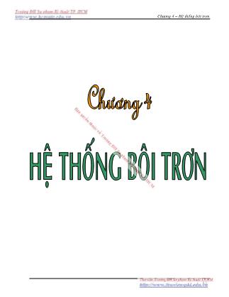 Giáo trình Nguyên lý kết cấu động cơ đốt trong - Chương 4: Hệ thống bôi trơn