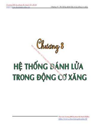 Giáo trình Nguyên lý kết cấu động cơ đốt trong - Chương 8: Hệ thống đánh lửa trong động cơ xăng