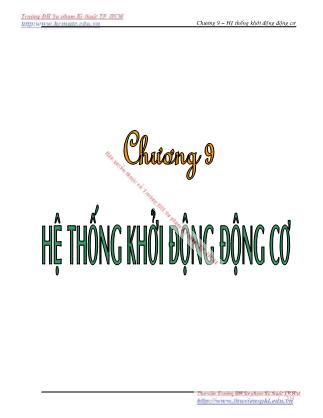 Giáo trình Nguyên lý kết cấu động cơ đốt trong - Chương 9: Hệ thống khởi động động cơ