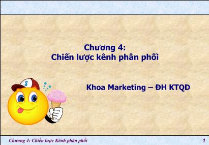 Giáo trình Quản trị kênh Phân phối - Chương 4: Chiến lược kênh phân phối