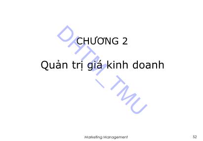 Giáo trình Quản trị Marketing 2 - Chương 2: Quản trị giá kinh doanh