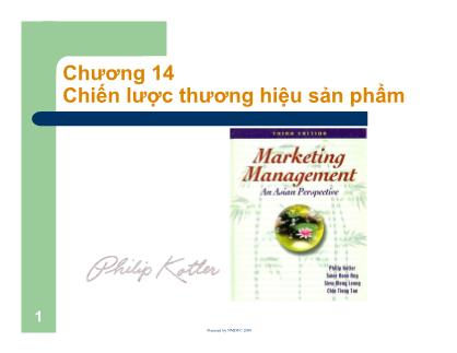 Giáo trình Quản trị Marketing - Chương 14: Chiến lược thương hiệu sản phẩm
