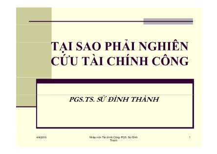 Giáo trình Tài chính công - Chương 0: Tại sao phải nghiên cứu tài chính công - Sử Đình Thành