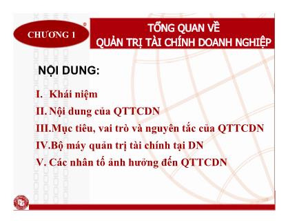 Giáo trình Tài chính doanh nghiệp - Chương 1: Tổng quan về quản trị tài chính doanh nghiệp