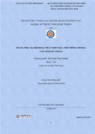 Luận văn Trang phục dạ hội được phát triển dựa trên hình ảnh hoa văn gốm Bát Tràng